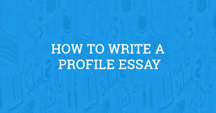 Profile Essay Example